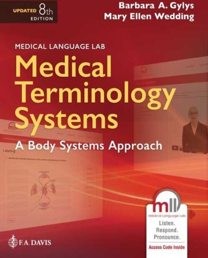 Medical Language Lab for Medical Terminology Systems A Body Systems Approach