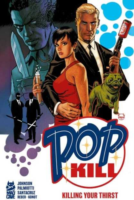 Pop Kill: Killing Your Thirst Deluxe Edition