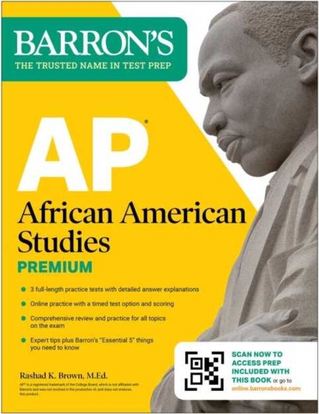 AP African American Studies Premium, First Edition: Prep Book with 3 Practice Tests + Comprehensive Review + Online Practice