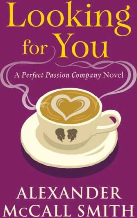 Looking for You A Perfect Passion Company Novel (#2)
