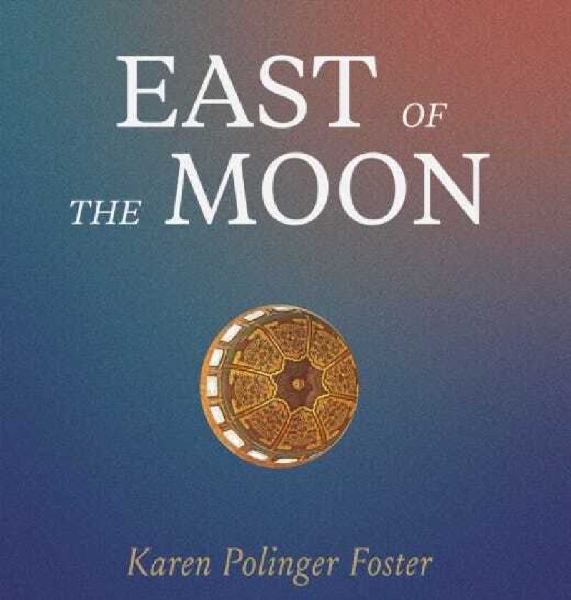 East of the Moon