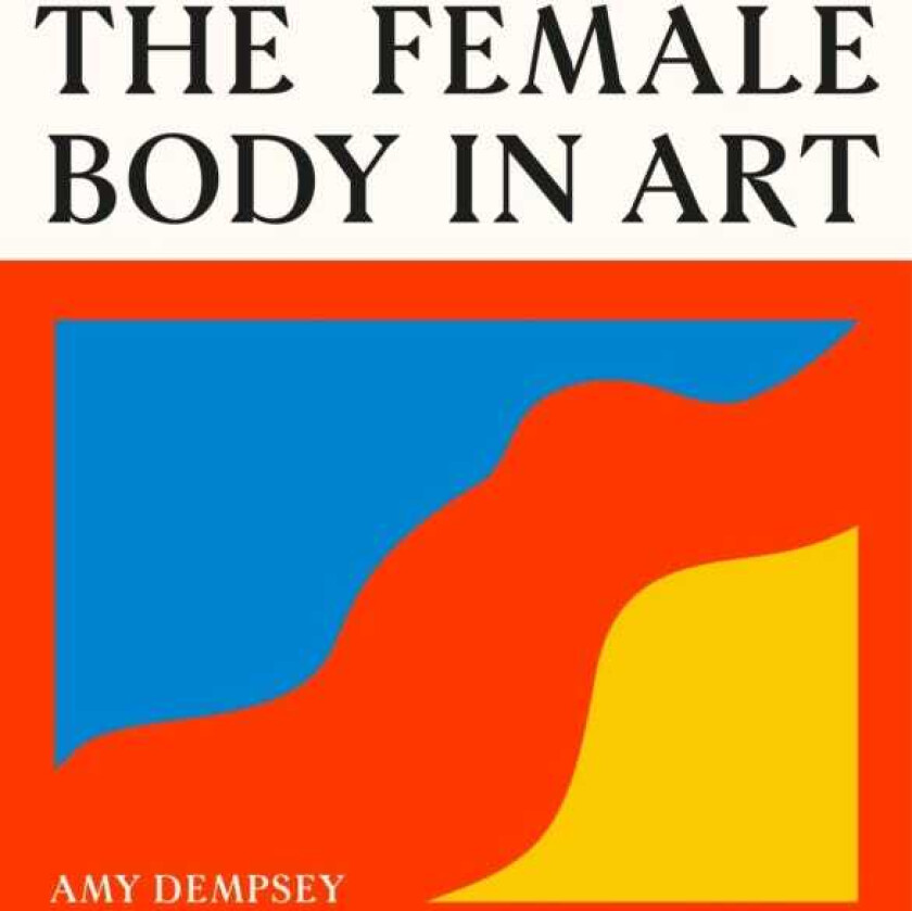 The Female Body in Art