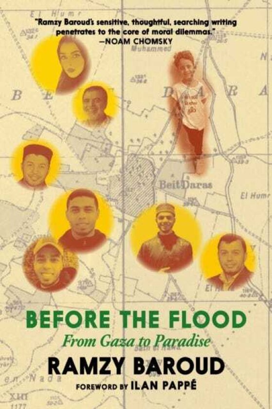 Before The Flood From Gaza To Paradise