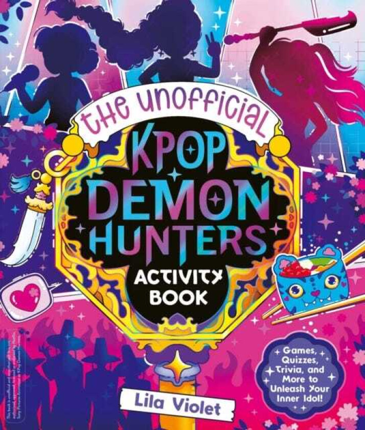 The Unofficial KPop Demon Hunters Activity Book