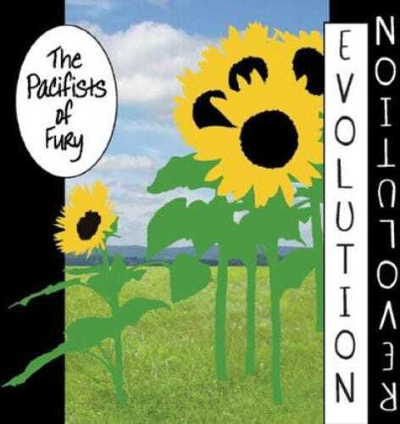 The Pacifists Of Fury  Evolution Revolution  CD