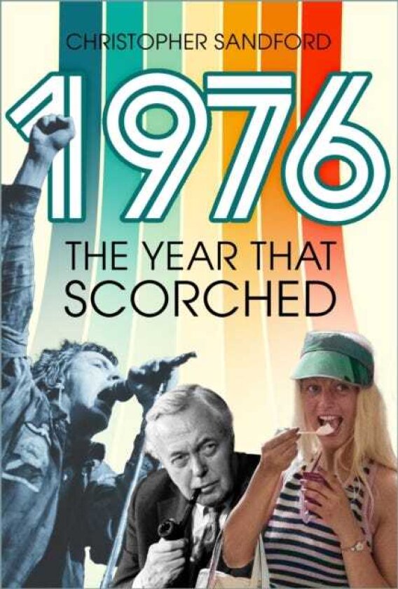 1976 The Year that Scorched