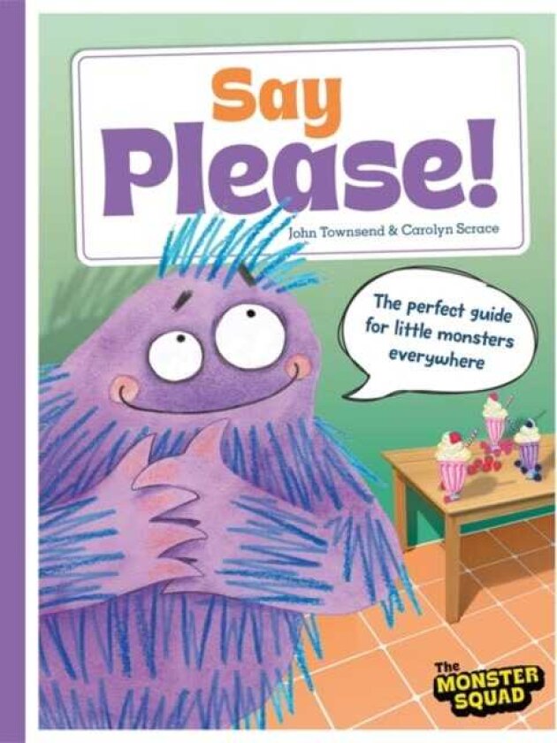 Monster Manners: Say Please