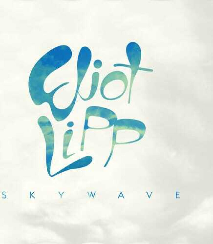 Eliot Lipp Skywave LP/Vinyl