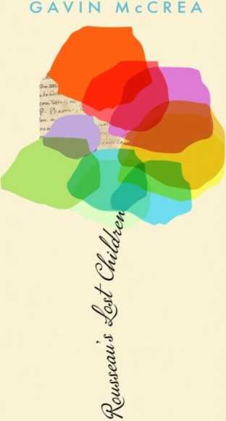 Rousseau's Lost Children