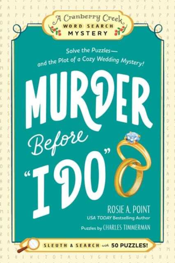 Murder Before "I Do" Solve the Puzzles—and the Plot of a Cozy Wedding Mystery!