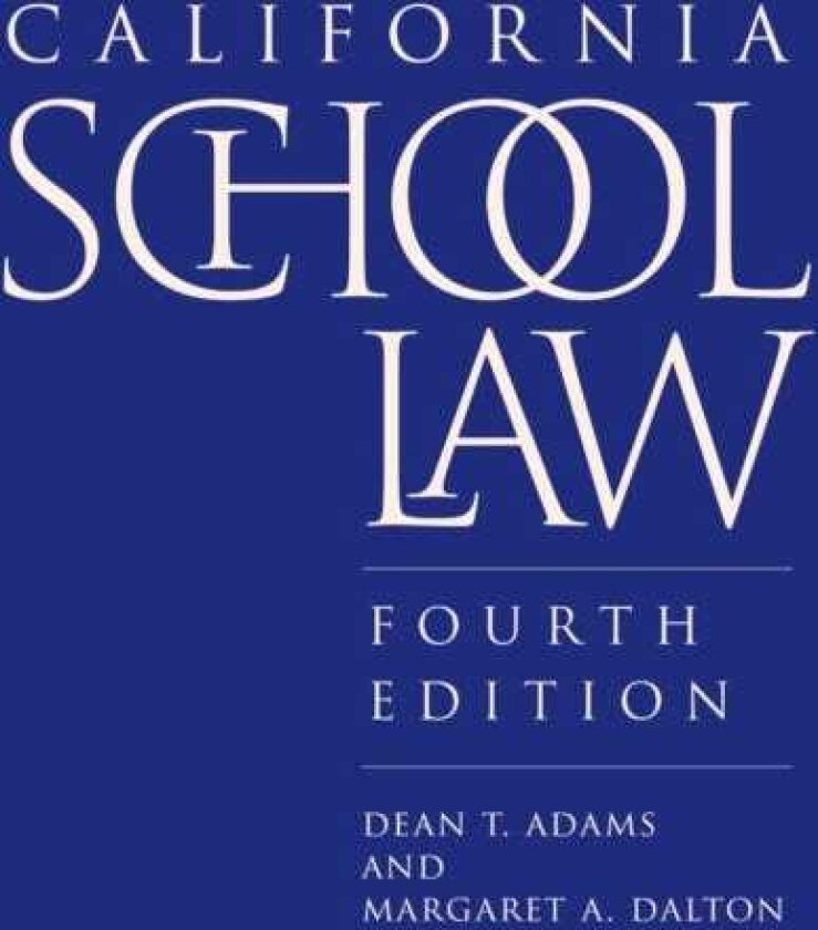California School Law Fourth Edition
