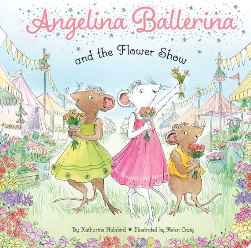 Angelina Ballerina and the Flower Show