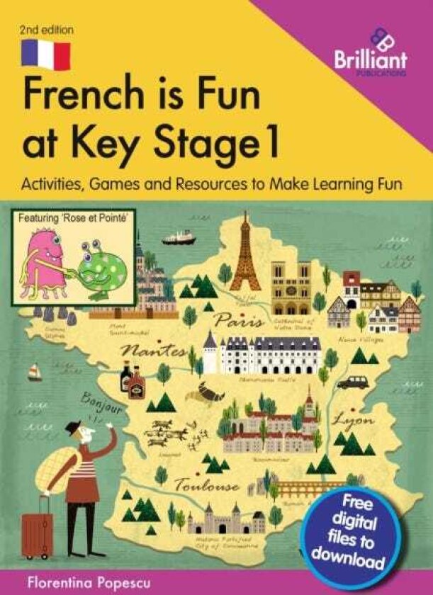 French is Fun at Key Stage 1 Activities, Games and Resources to Make Learning Fun
