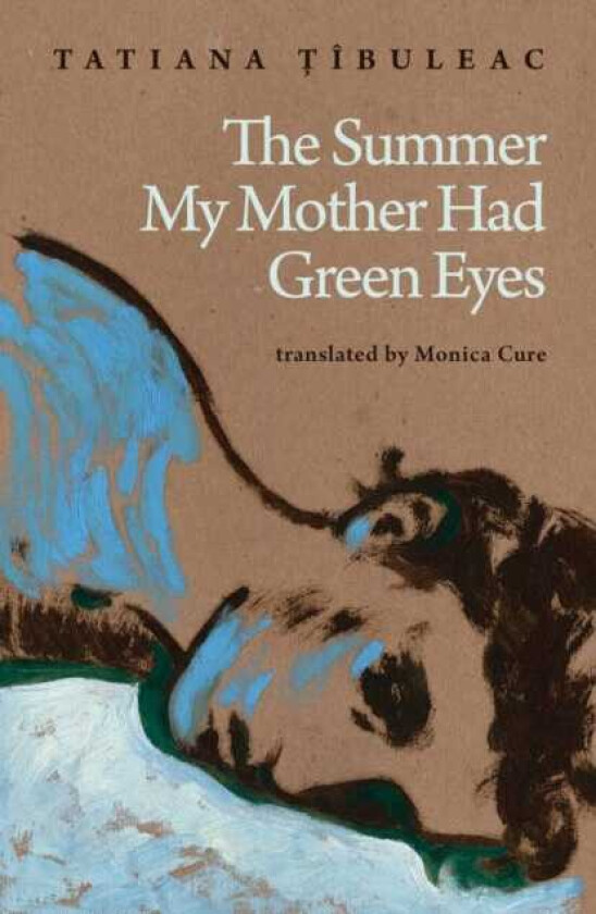 The Summer My Mother Had Green Eyes