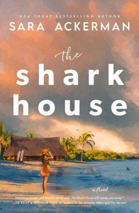 The Shark House A Novel