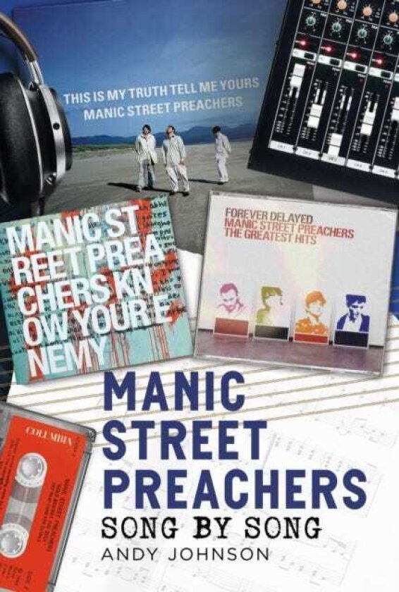 Manic Street Preachers Song by Song
