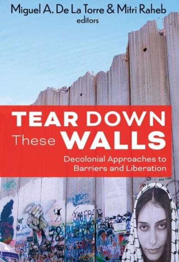 Tear Down These Walls