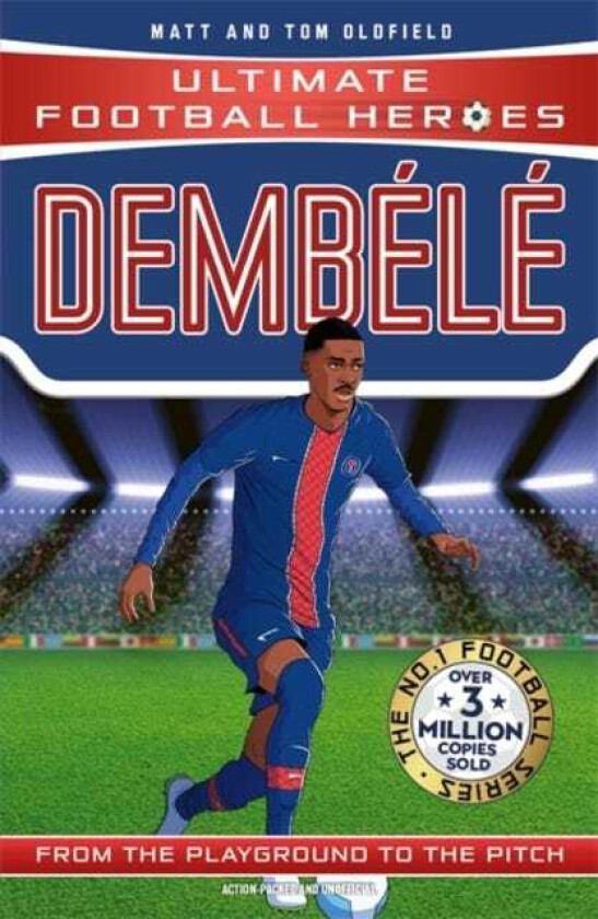 Ultimate Football Heroes: Dembele (Wing Wizards)