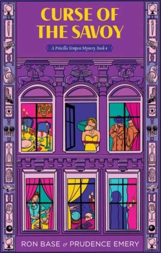 Curse of the Savoy A Priscilla Tempest Mystery, Book 4