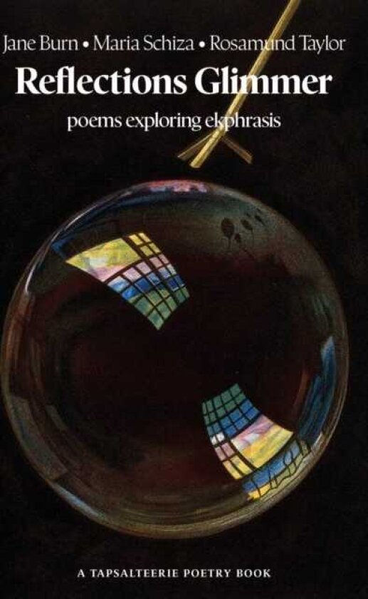 Reflections Glimmer poems exploring ekphrasis