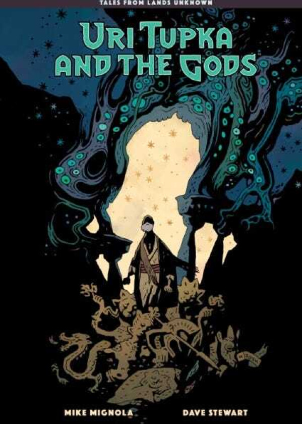 Uri Tupka and the Gods: Another Story from Lands Unknown
