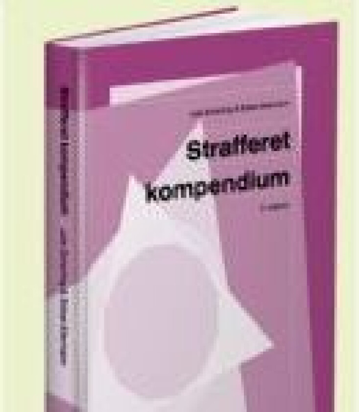Strafferet - kompendium Julie Scharling og Sidsel Allermann Språk: Dansk