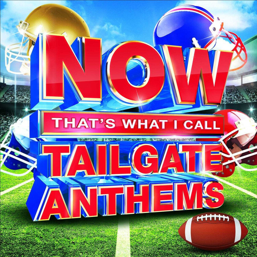 Diverse Artister Now That's What I Call Tailgate Anthems CD