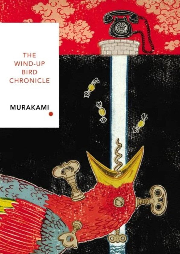 The wind-up bird chronicle av Haruki Murakami
