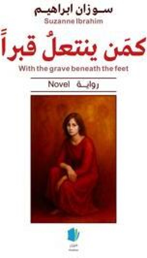 Med graven på fötterna.