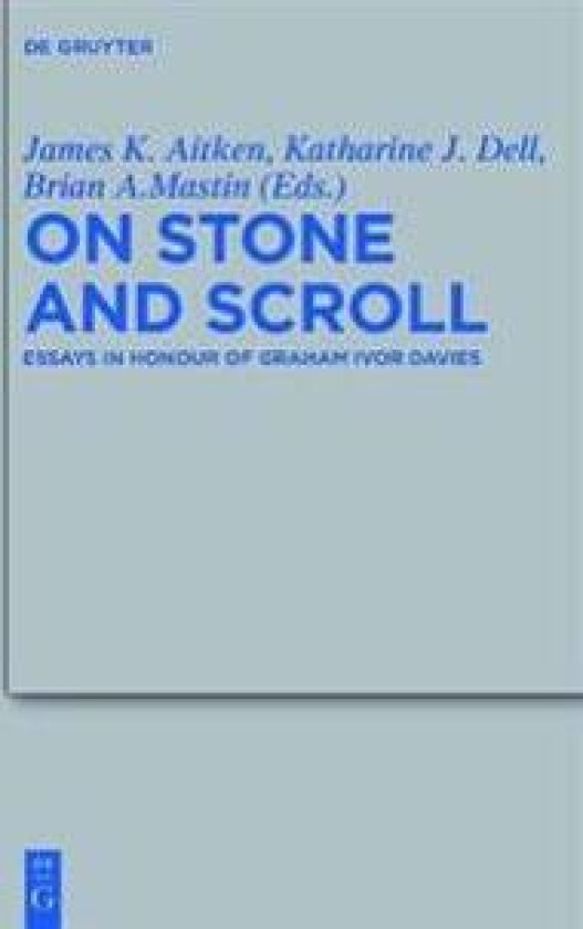 On Stone and Scroll
