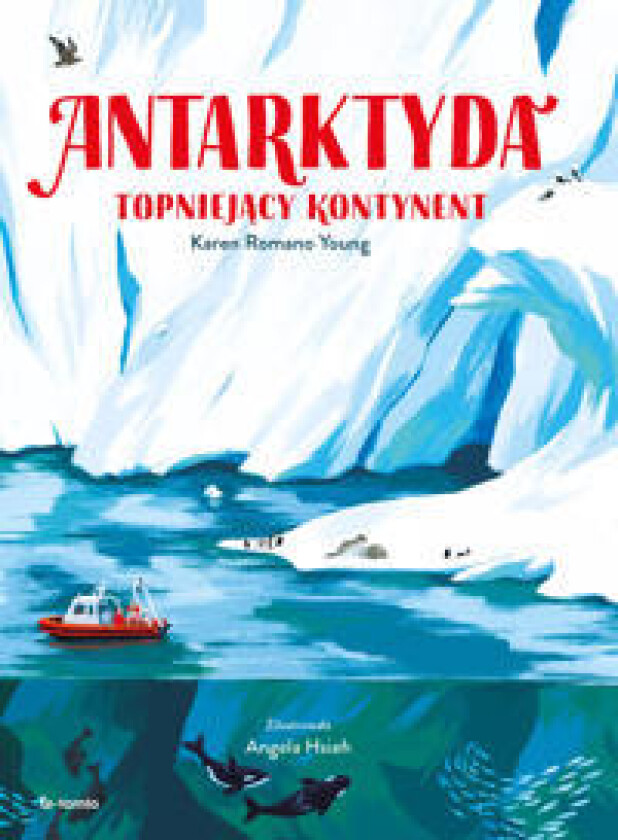 Antarktyda. Topniejacy kontynent
