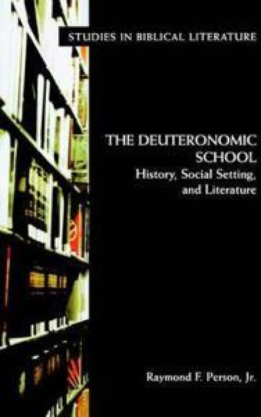 The Deuteronomic School