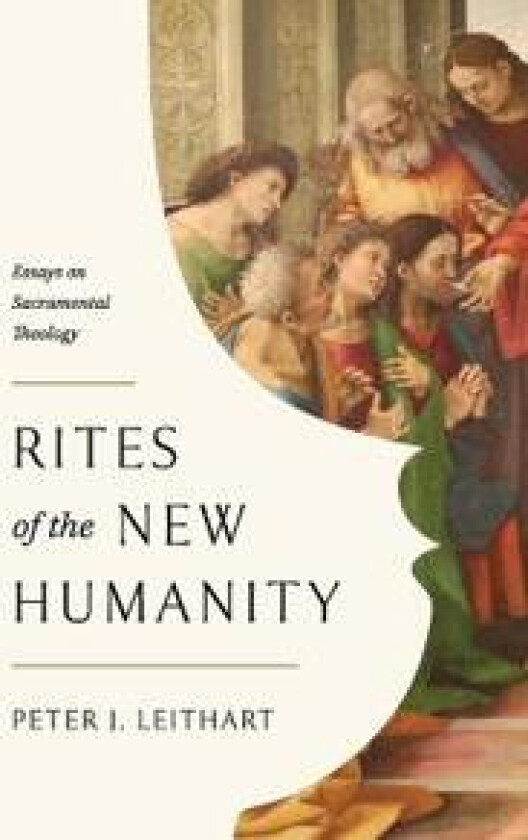 Rites of the New Humanity
