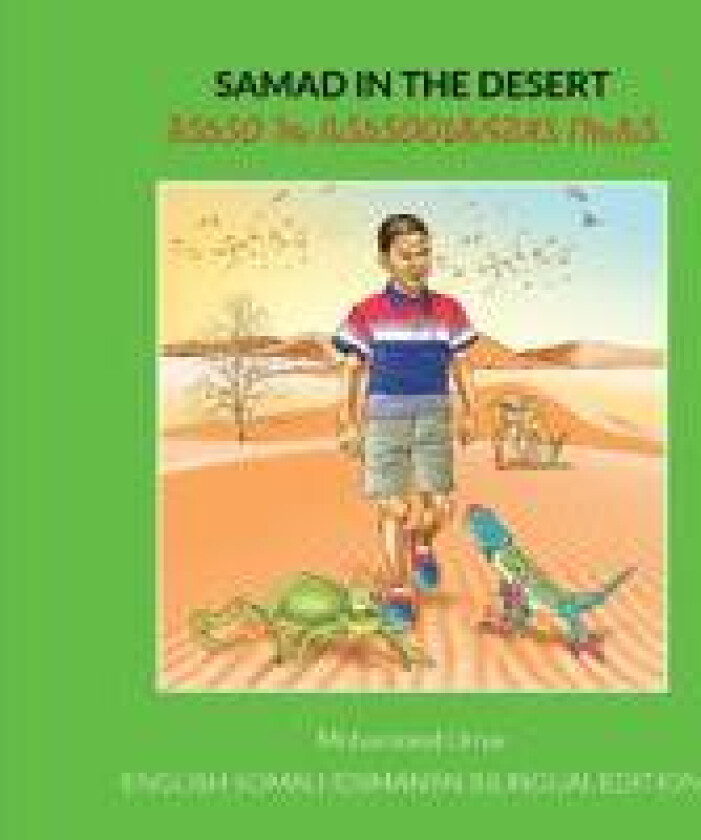 Samad in the Desert: English - Osmanya Bilingual Edition