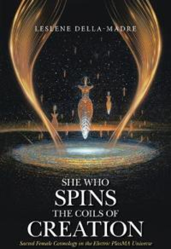 She Who Spins the Coils of Creation