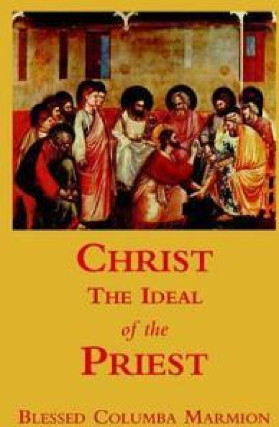 Christ, the Ideal of the Priest