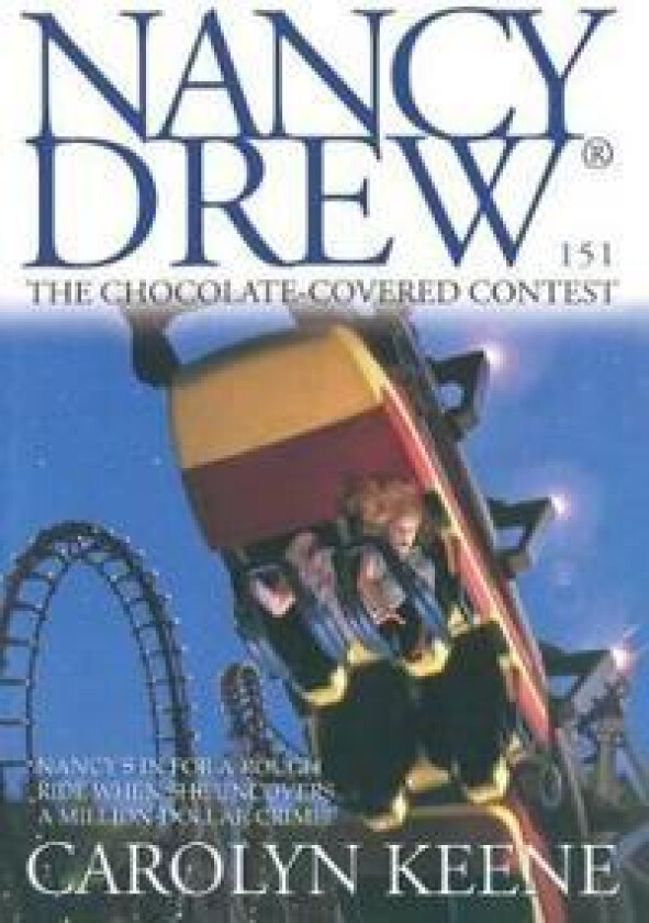 Nancy Drew #151: The Chocolate Covered Contest