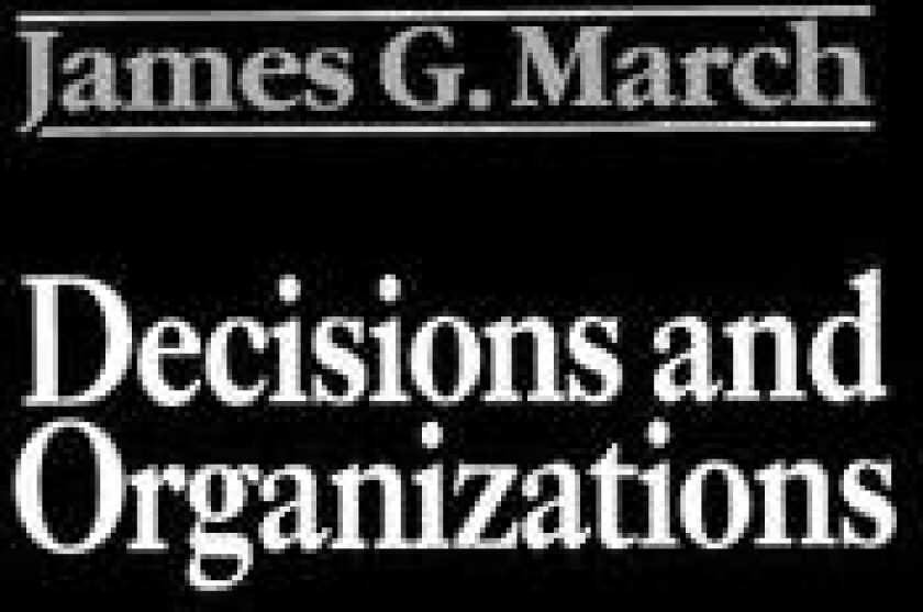 Decisions and Organizations