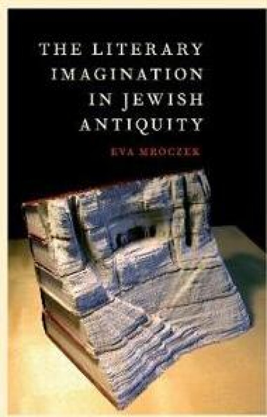 The Literary Imagination in Jewish Antiquity