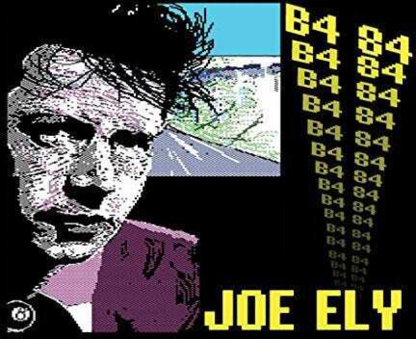 Joe Ely B4 84 CD