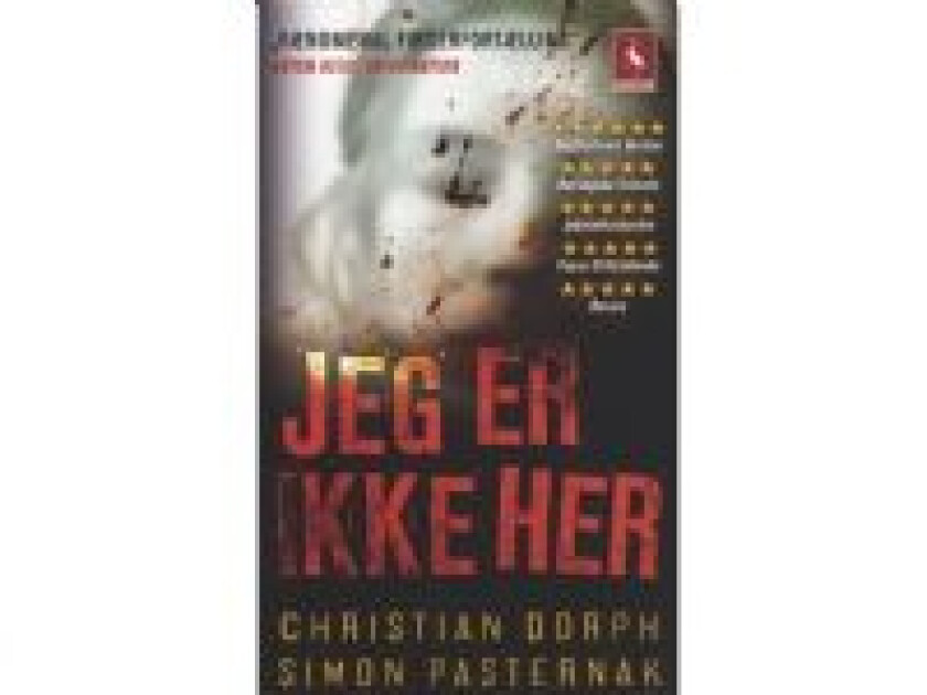 Jeg er ikke her Christian Dorph Simon Pasternak Språk: Dansk