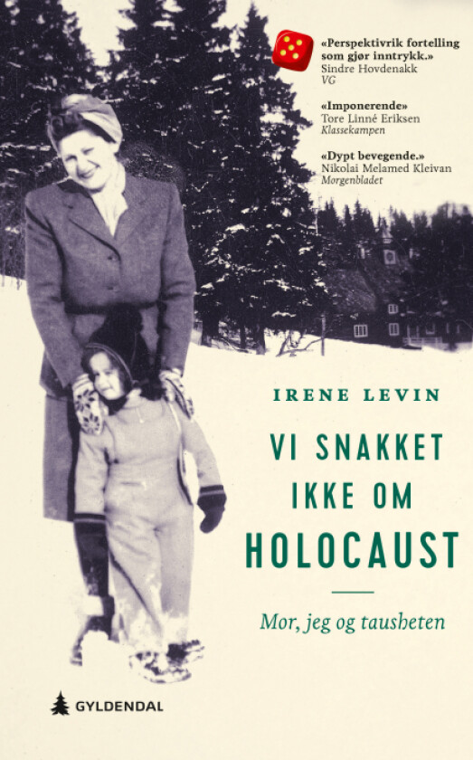 Vi snakket ikke om Holocaust av Irene Levin