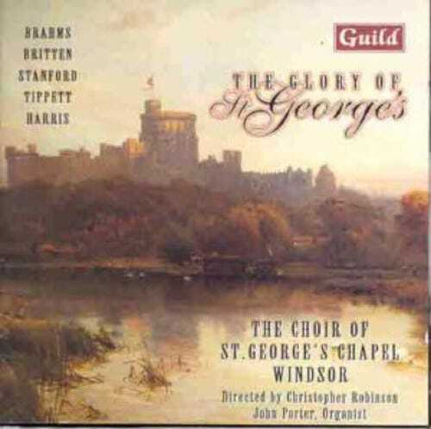 Windsor Castle The Choir Of St. George's Chapel, John Porter, Windsor Castle St. George's Chapel Choir, HENRY WALFORD DAVIES, Sidney Campbell, WILLIAM H. HARRIS Glory Of St George's CD