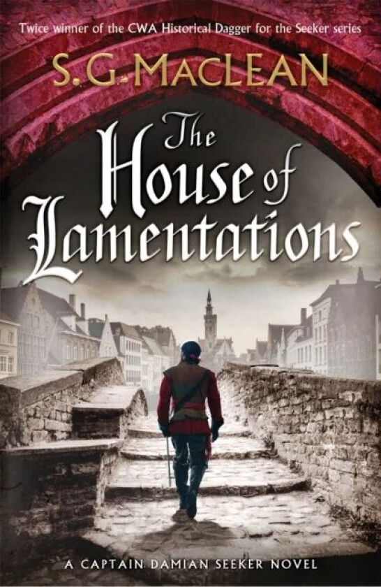 The House of Lamentations av S.G. MacLean