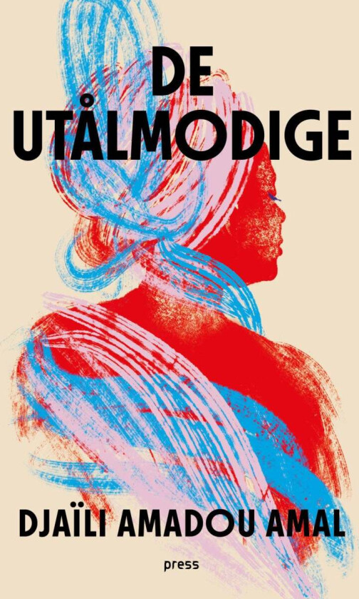 De utålmodige av Djaïli Amadou Amal