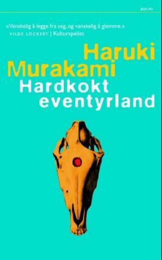Hardkokt eventyrland og verdens ende av Haruki Murakami