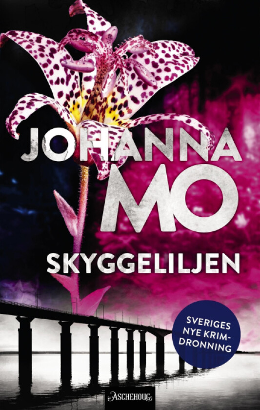 Skyggeliljen av Johanna Mo