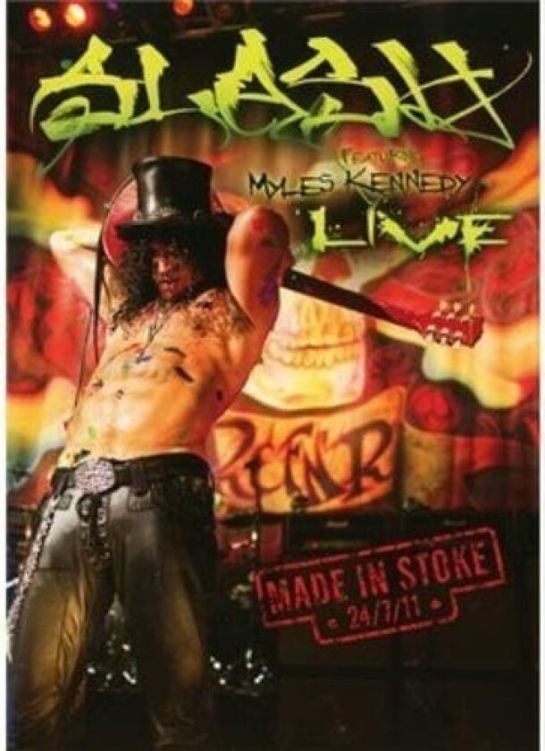 Slash Featuring Myles Kennedy: Made In Stoke 24/07/11 DVD (2016) Slash Cert E Region 2