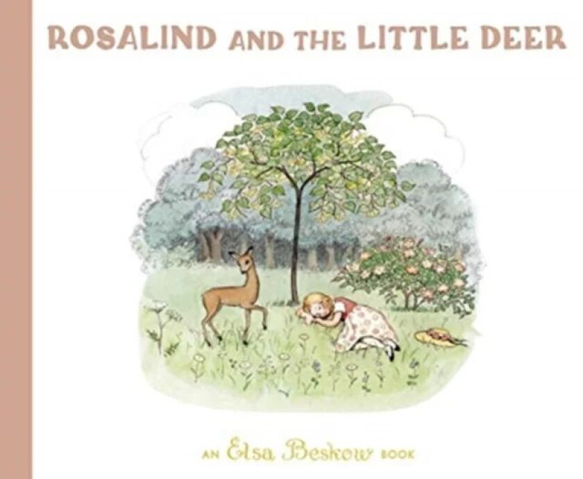 Rosalind and the Little Deer av Elsa Beskow