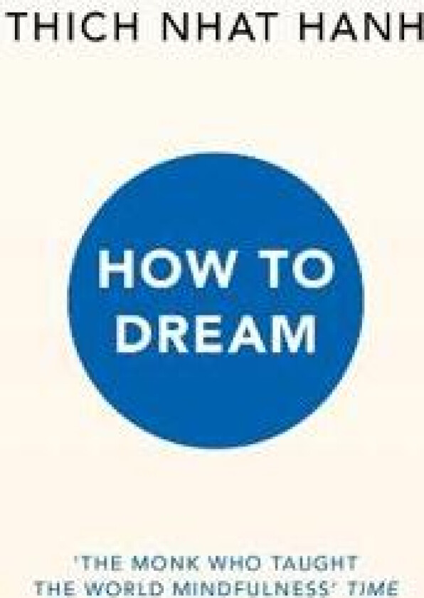 How to Dream